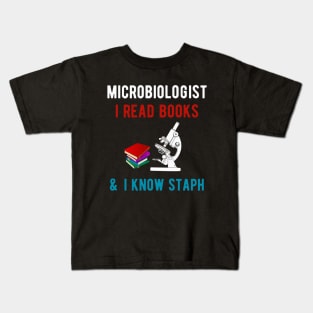 I read books and know staph Kids T-Shirt